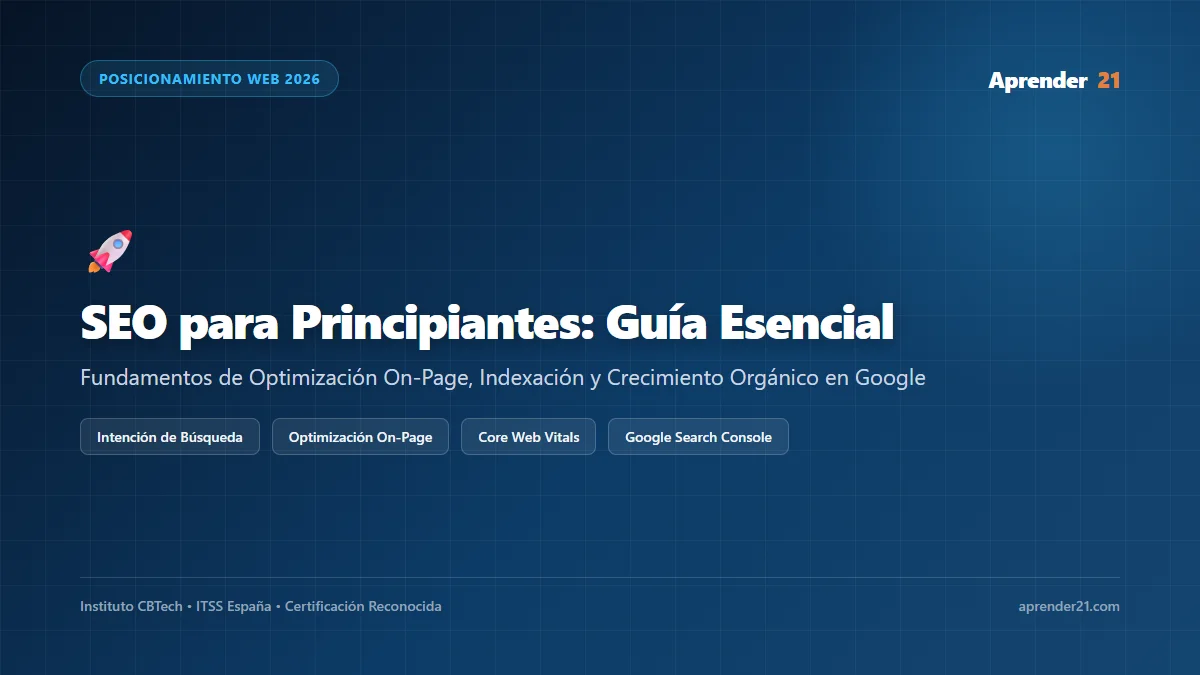 SEO para Principiantes: La Guía Esencial para Posicionar tu Web en Google